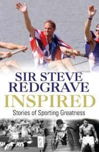 Sir Steve Redgrave Inspired